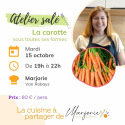 Atelier "La carotte sous toutes ses formes"